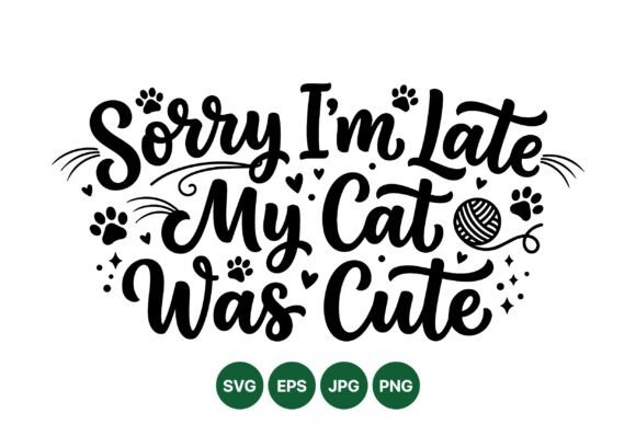 Cute Cat Quotes SVG Design: Graphics & Illustrations for Sellers